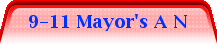 9-11 Mayor's A N