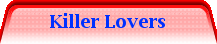 Killer Lovers